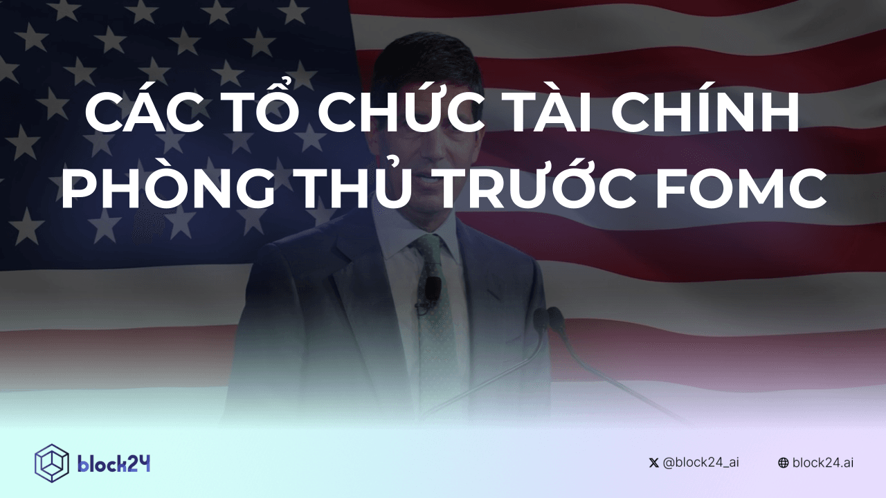 Các tổ chức tài chính phòng thủ thế nào trước FOMC image 1