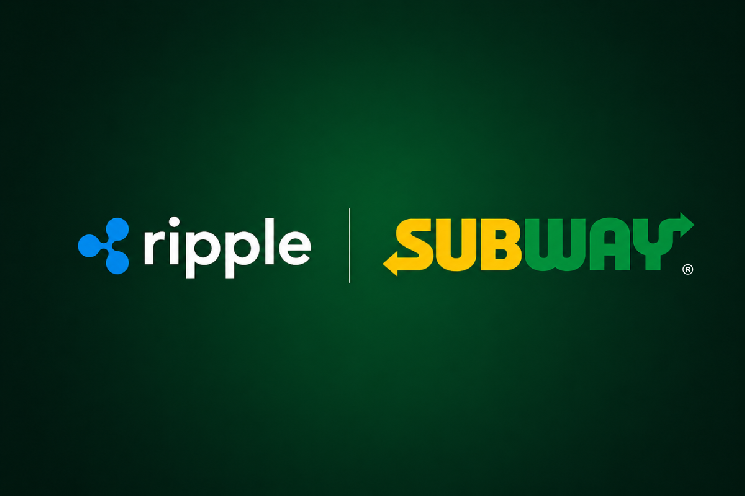 Subway Partners With Ripple To Modernize Treasury System