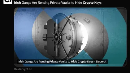 Les gangs irlandais louent des coffres-forts pour y cacher leurs clés privées crypto