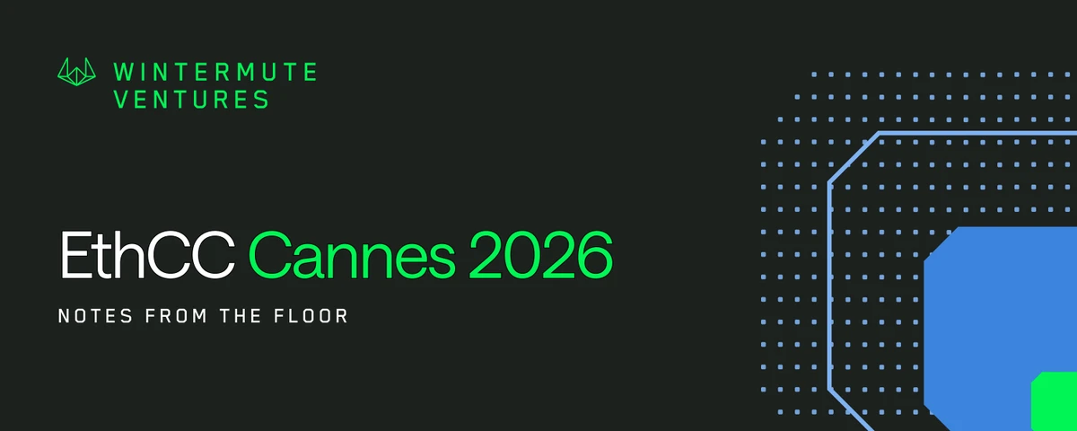 Wintermute EthCC 观察： DeFi 涌向 Vault ，创始人不再急着发币