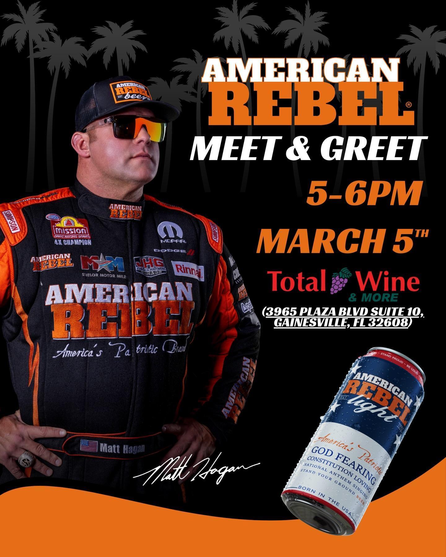 GAINESVILLE (FL), WE'RE COMING FOR YOU! American Rebel Holdings, Inc. (NASDAQ:AREB) Rolls into Gainesville with 4X NHRA World Champion Matt Hagan for a High-Energy Meet & Greet at Total Wine & More image 0