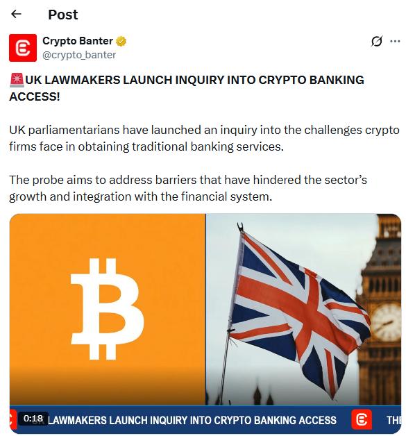 أخبار العملات المشفرة: المشرعون البريطانيون يحققون مع البنوك بشأن حدود الدفع بالعملات المشفرة