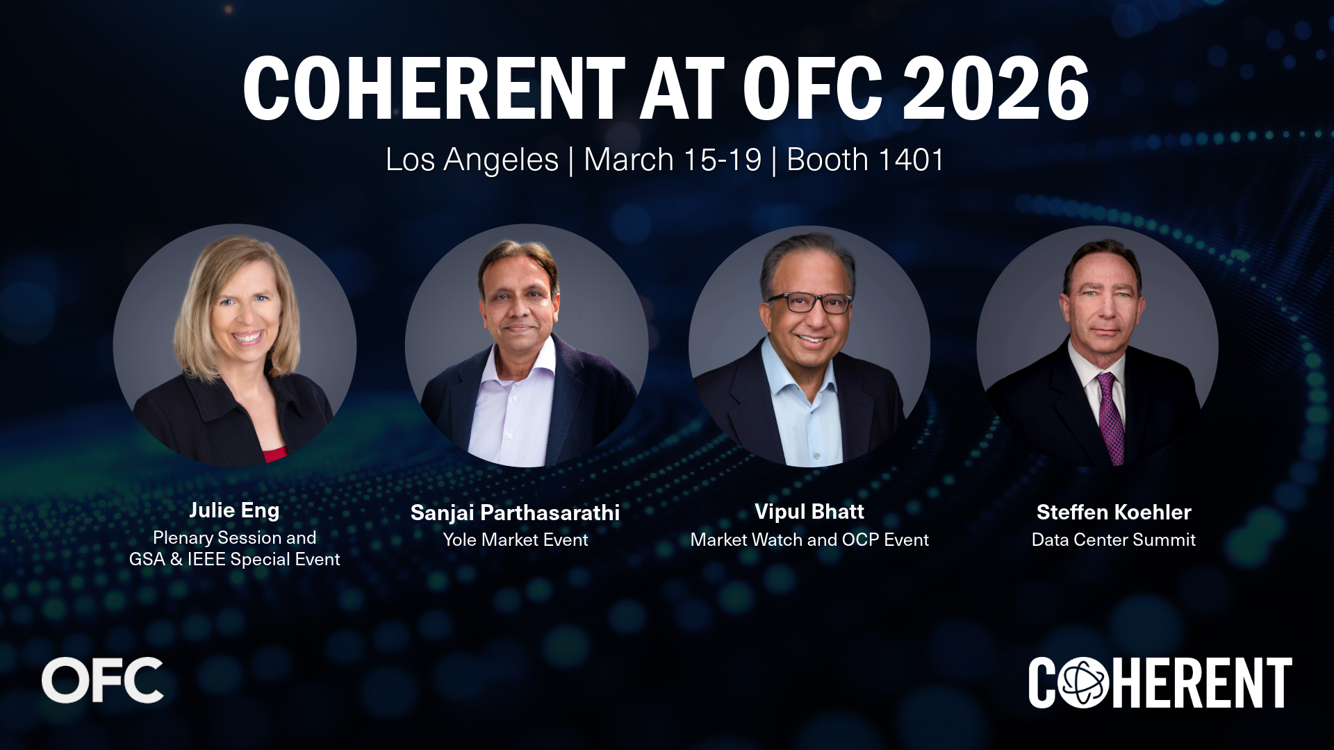 Coherent Executives to Showcase Thought Leadership at OFC - CTO Julie Eng to Deliver the Plenary Session
