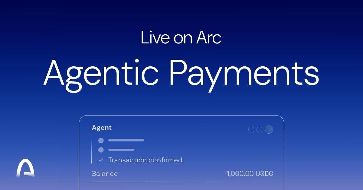 Arc Launches Agentic Payments with USDC Across 3 Chains, Removing Gas Wallet Hassles image 0